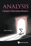 Analysis: A Gateway to Understanding Mathematics - Paperback