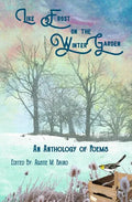 Like Frost on the Winter Garden: An Anthology of Poems - Paperback