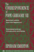 The Correspondence of Pope Gregory VII: Selected Letters from the Registrum - Paperback