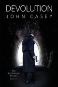 Devolution: Book One of The Devolution Trilogy - Paperback