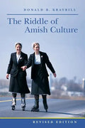 The Riddle of Amish Culture - Paperback