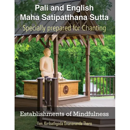 Establishments of Mindfulness: Maha Satipatthana Sutta - Paperback