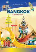 Bangkok: City of Angels (My Globetrotter Book): Global adventures...in the palm of your hands! - Paperback