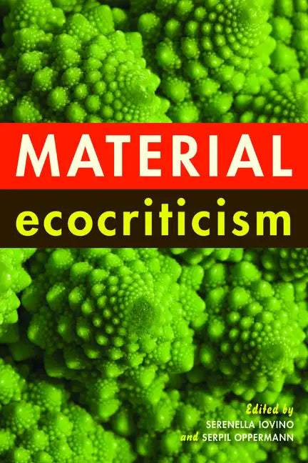 Material Ecocriticism - Paperback