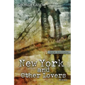 New York and Other Lovers - Paperback