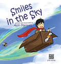 Smiles in the Sky - Hardcover