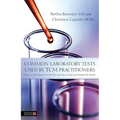 Common Laboratory Tests Used by TCM Practitioners: When to Refer Patients for Lab Tests and How to Read and Interpret the Results - Paperback
