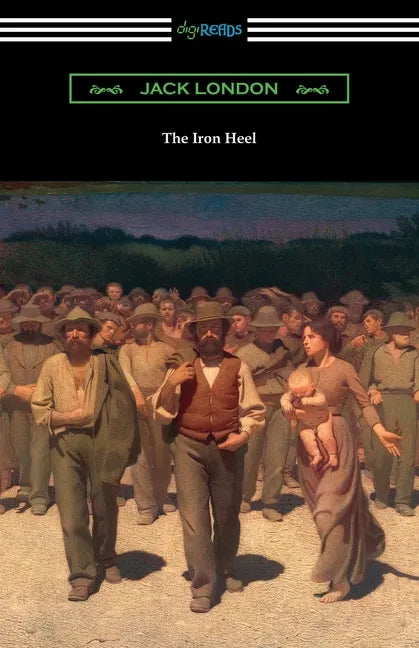 The Iron Heel - Paperback