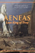Aeneas: Last King of Troy - Paperback