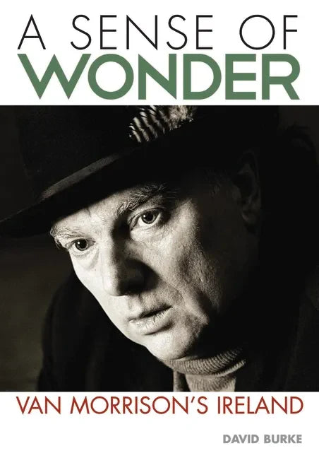 Sense of Wonder: Van Morrison's Ireland - Paperback