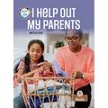 I Help Out My Parents - Hardcover