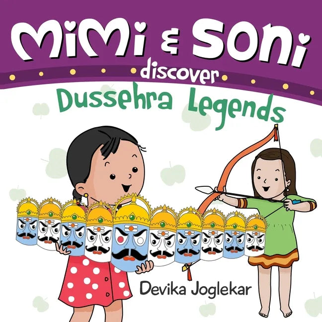 Mimi and Soni discover Dussehra Legends - Paperback