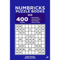 Numbricks Puzzle Books - 400 Easy to Master Puzzles 9x9 (Volume 1) - Paperback