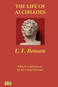 The Life of Alcibiades: The Idol of Athens - Paperback