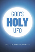 God's Holy UFO - Paperback