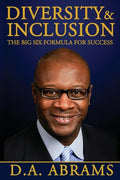 Diversity & Inclusion: The Big Six Formula for Success - Paperback