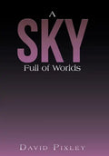 A Sky Full of Worlds - Hardcover