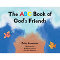 The ABC Book of God's Friends - Paperback
