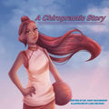 A Chiropractic Story - Paperback