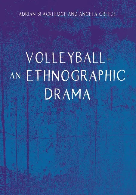 Volleyball - An Ethnographic Drama - Paperback