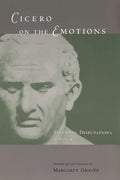 Cicero on the Emotions: Tusculan Disputations 3 and 4 - Paperback