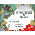 No Such Things as Dragons - Paperback