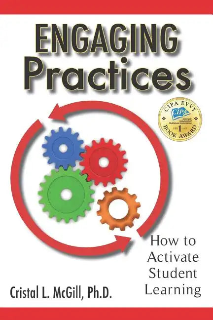 Engaging Practices: How to Activate Student Learning - Paperback