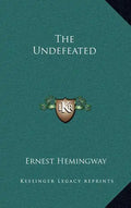 The Undefeated - Hardcover
