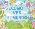 ¿Como Ves El Mundo? - Hardcover