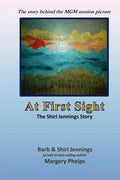 At First Sight, the Shirl Jennings story: the story behind the MGM motion picture - Paperback