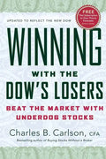 Winning with the Dow's Losers: Beat the Market with Underdog Stocks - Paperback