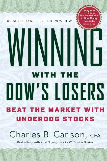 Winning with the Dow's Losers: Beat the Market with Underdog Stocks - Paperback