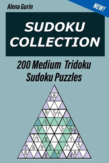Sudoku Collection: 200 Medium Tridoku Sudoku Puzzles - Paperback