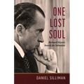 One Lost Soul: Richard Nixon's Search for Salvation - Hardcover
