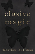 Elusive Magic - Paperback