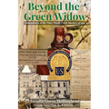 Beyond the Green Widow: Consequences of the Piney Woods Creek Murders of 1921 - Paperback