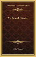 An Island Garden - Hardcover