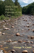 Dolly Copp and the Pioneers of the Glen - Paperback