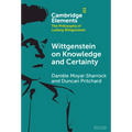 Wittgenstein on Knowledge and Certainty - Hardcover