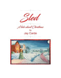 Sled: A Tale About Christmas - Paperback