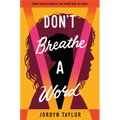 Don't Breathe a Word - Hardcover