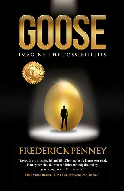 Goose: Imagine the Possibilities - Paperback