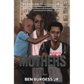 Mothers Vol. 1 - Paperback