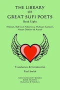The Library of Great Sufi Poets -Book Eight: Majnun, Rab?ia al-Adawiyya, Mahsati Ganjavi, Hasan Dehlavi & Aatish - Paperback