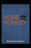 Hose Monkey - Paperback