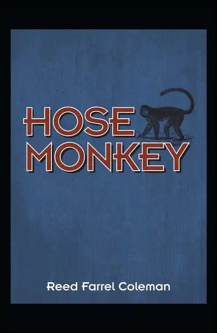 Hose Monkey - Paperback