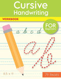 Cursive Handwriting Workbook: Help Your Kids Write The Alphabet In Cursive, 79 Blank Practice Paper, "8.5 x11" Notebook, With Dotted Lines For Beginne - Paperback