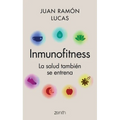 Inmunofitness: La Salud También Se Entrena - Paperback