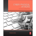 Cyber-Physical Attacks: A Growing Invisible Threat - Paperback