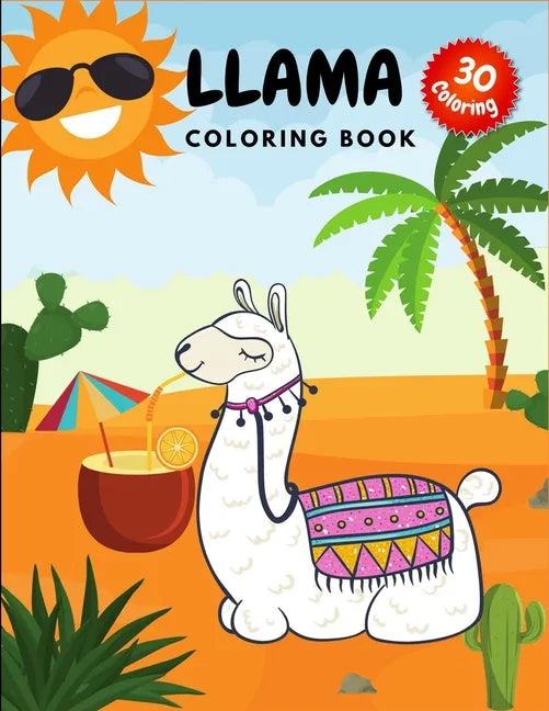 Llama Coloring Book: Crazy Colouring Book for Kids and Adults - Paperback